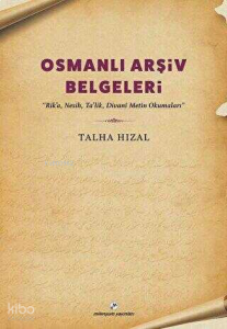 Osmanlı Arşiv Belgeleri
