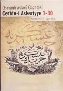 Osmanlı Askeri Gazetesi Ceride- i Askeriyye 1- 30