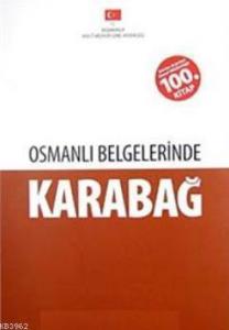 Osmanlı Belgelerinde Karabağ