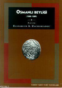 Osmanlı Beyliği: (1300-1389)