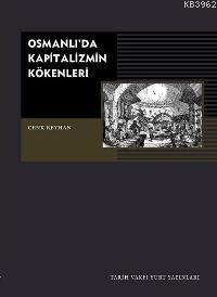Osmanlı´da Kapitalizmin Kökenleri