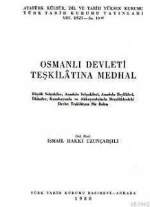Osmanlı Devleti Teşkilatına Medhal