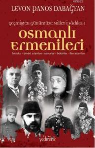 Osmanlı Ermenileri; Âmiralar, Devlet Adamları, Mimarlar, Hekimler, İlim Adamları