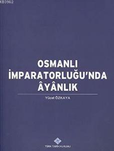 Osmanlı İmparatorluğu'nda Ayanlık