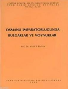 Osmanlı İmparatorluğu'nda Bulgarlar ve Voynuklar