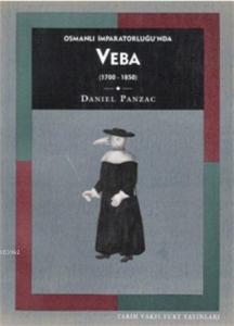 Osmanlı İmparatorluğu'nda Veba: (1700-1850)