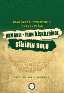 Osmanlı -İran İlişkileri