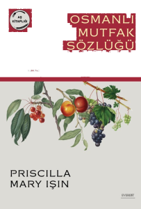 Osmanlı Mutfak Sözlüğü