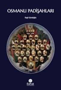 Osmanlı Padişahları