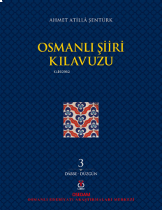 Osmanlı Şiiri Kılavuzu 3. Cilt
