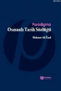 Osmanlı Tarih Sözlüğü