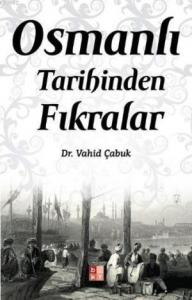 Osmanlı Tarihinden Fıkralar