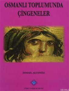 Osmanlı Toplumunda Çingeneler