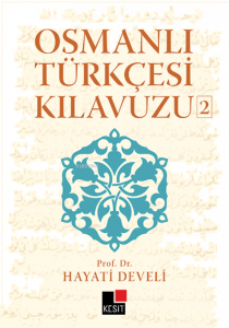Osmanlı Türkçesi Kılavuzu 2
