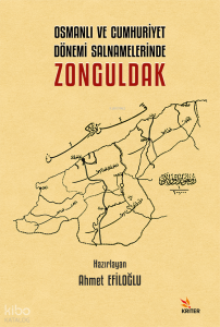 Osmanlı ve Cumhuriyet Dönemi Salnamelerinde Zonguldak