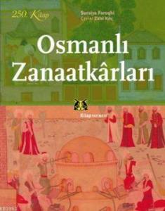 Osmanlı Zanaatkarları