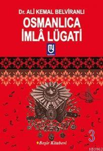 Osmanlıca İmla Lügati - 3