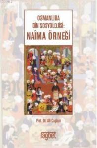 Osmanlıda Din Sosyolojisi; Naima Örneği