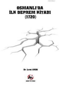 Osmanlı'da İlk Deprem Kitabı
