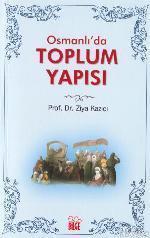 Osmanlı'da Toplum Yapısı