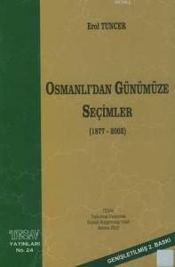 Osmanlı'dan Günümüze Seçimler (1877-2002)