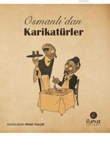 Osmanlı'dan Karikatürler