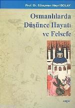 Osmanlılar´da Düşünce Hayatı ve Felsefe