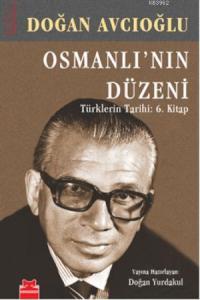 Osmanlı'nın Düzeni
