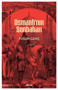 Osmanlı'nın Sonbaharı