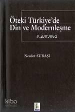 Öteki Türkiye'de Din ve Modernleşme
