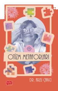 Otizm Metaforları