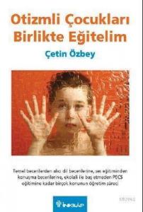 Otizmli Çocukları Birlikte Eğitelim