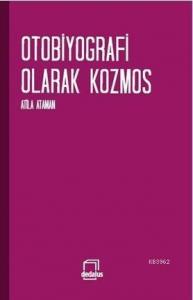 Otobiyografi  Olarak Kozmos