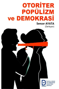 Otoriter Popülizm ve Demokrasi