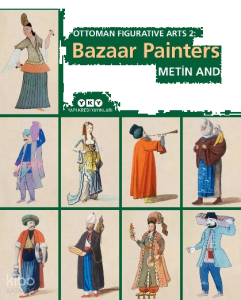Ottoman Figurative Arts 2: Bazaar Painters
