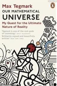 Our Mathematical Universe; My Quest for the Ultimate Nature of Reality