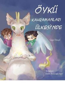 Öykü Kahramanları Ülkesi'nde