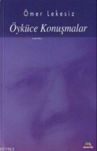 Öyküce Konuşmalar