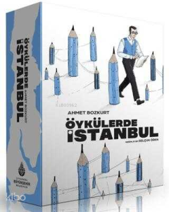 Öykülerde İstanbul - Cumhuriyet'in 100 Öyküsü (2 Cilt Takım)