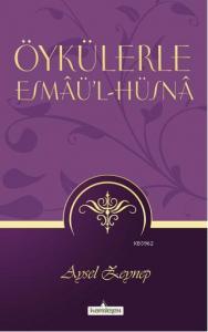 Öykülerle Esmaü'l Hüsna