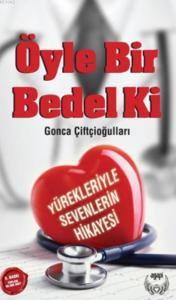 Öyle Bir Bedel Ki
