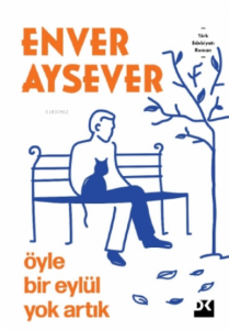 Öyle Bir Eylül Yok Artık