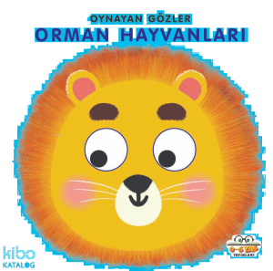 Oynayan Gözler;Orman Hayvanları