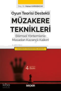 Oyun Teorisi Destekli - Müzakere Teknikleri