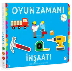 Oyun Zamanı - İnşaat (Ciltli)
