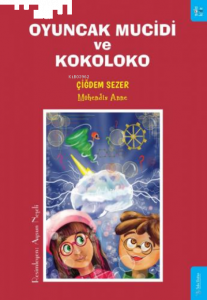 Oyuncak Mucidi ve Kokoloko