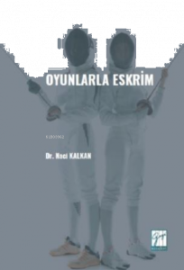 Oyunlarla Eskrim