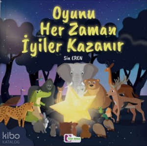Oyunu Her Zaman İyiler Kazanır