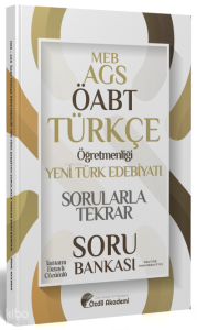 Özdil Akademi ÖABT MEB-AGS Türkçe Yeni Türk Edebiyatı Sorularla Tekrar Soru Bankası Çözümlü