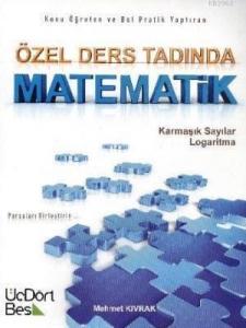 Özel Ders Tadında Matematik Karmaşık Sayılar Logaritma